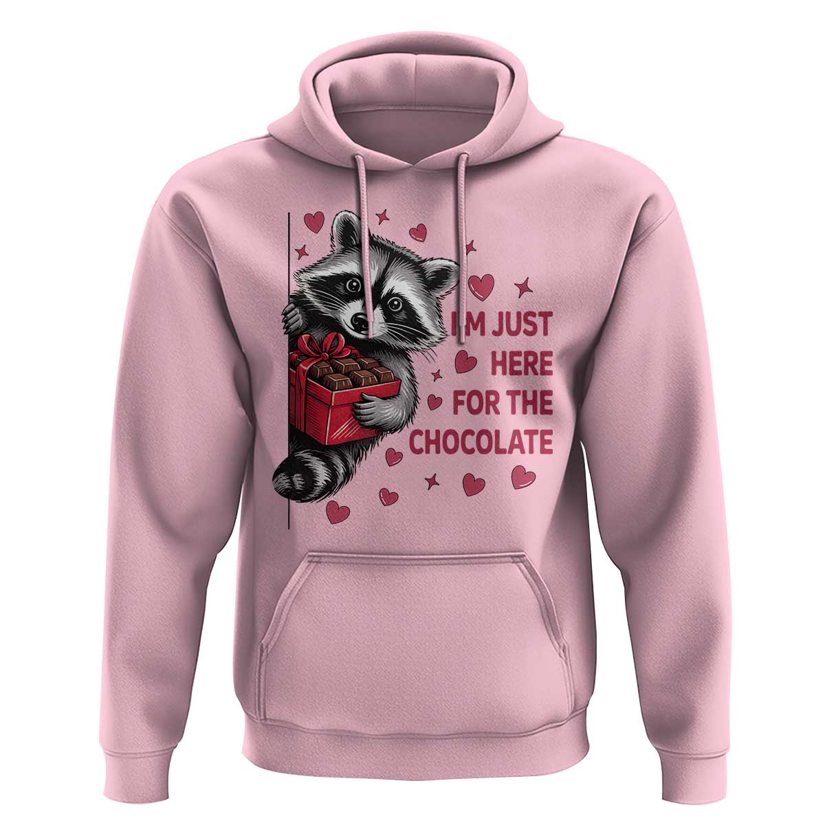 Valentine Racoon Trash Panda Hoodie I'm Just Here For The Chocolate