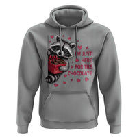 Valentine Racoon Trash Panda Hoodie I'm Just Here For The Chocolate