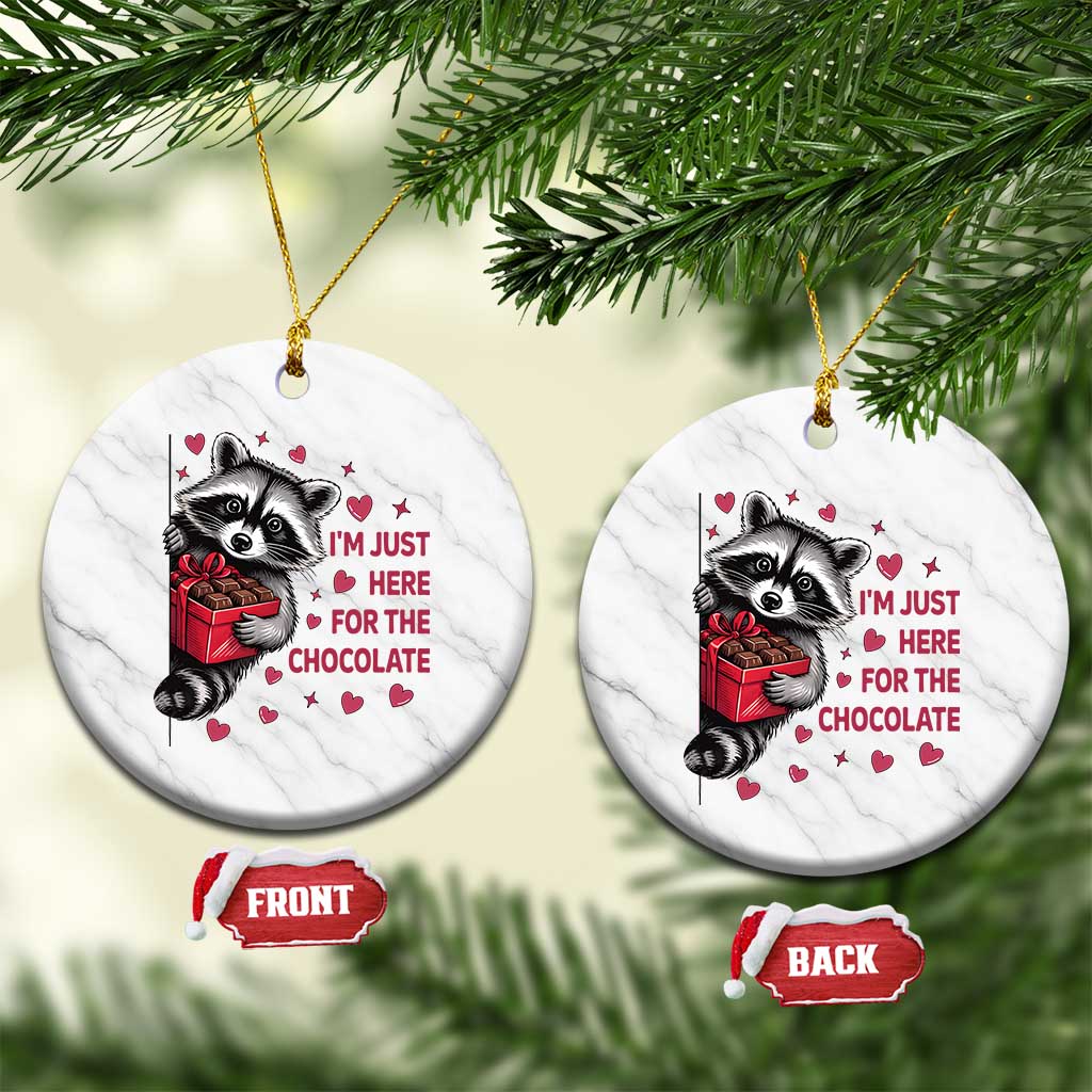 Valentine Racoon Trash Panda Ceramic Ornament I'm Just Here For The Chocolate