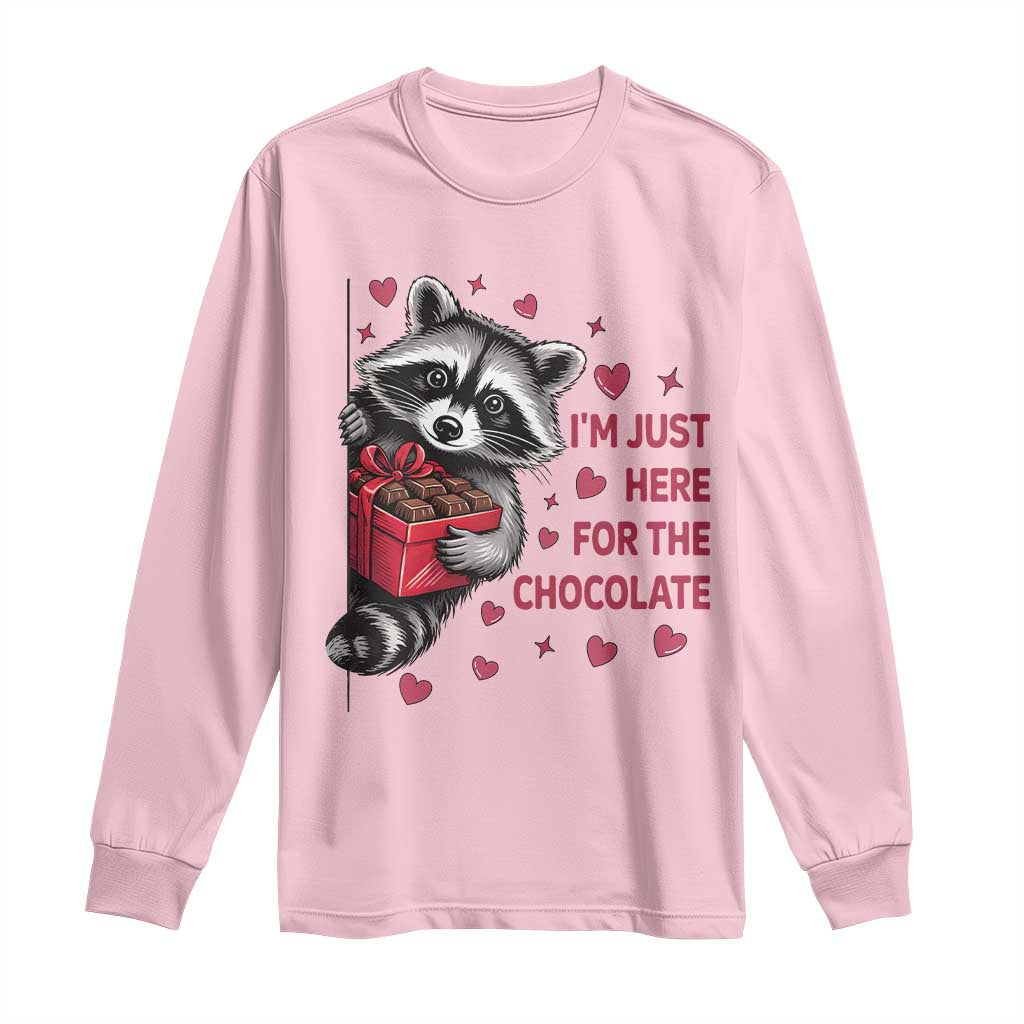Valentine Racoon Trash Panda Long Sleeve Shirt I'm Just Here For The Chocolate
