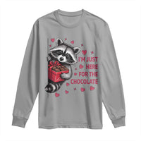 Valentine Racoon Trash Panda Long Sleeve Shirt I'm Just Here For The Chocolate
