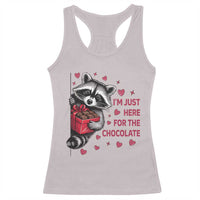 Valentine Racoon Trash Panda Racerback Tank Top I'm Just Here For The Chocolate