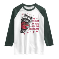 Valentine Racoon Trash Panda Raglan Shirt I'm Just Here For The Chocolate