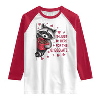Valentine Racoon Trash Panda Raglan Shirt I'm Just Here For The Chocolate