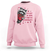 Valentine Racoon Trash Panda Sweatshirt I'm Just Here For The Chocolate