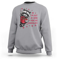 Valentine Racoon Trash Panda Sweatshirt I'm Just Here For The Chocolate