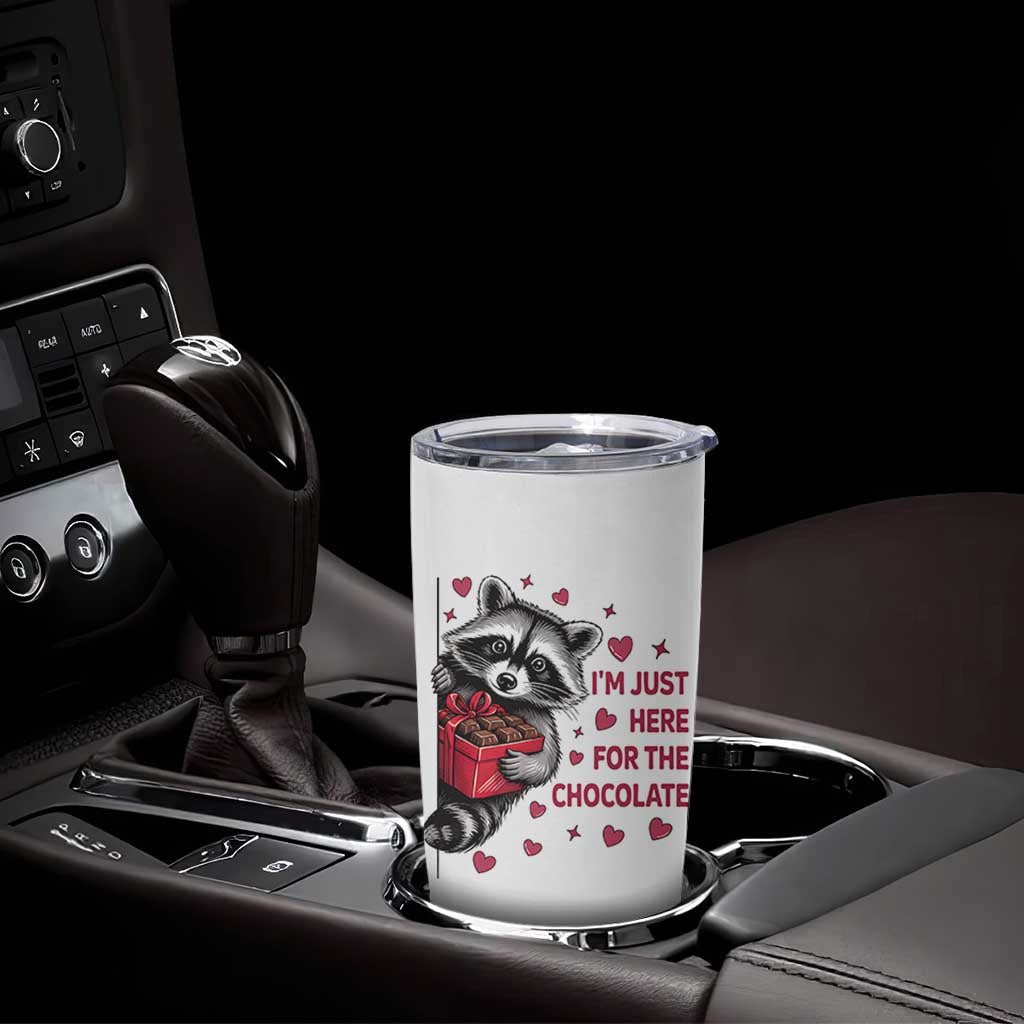 Valentine Racoon Trash Panda Tumbler Cup I'm Just Here For The Chocolate
