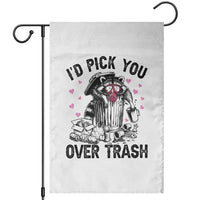 Valentine Racoon Trash Panda Garden Flag I Would Pick You Over Trash