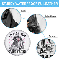 Valentine Racoon Trash Panda Spare Tire Cover I Would Pick You Over Trash
