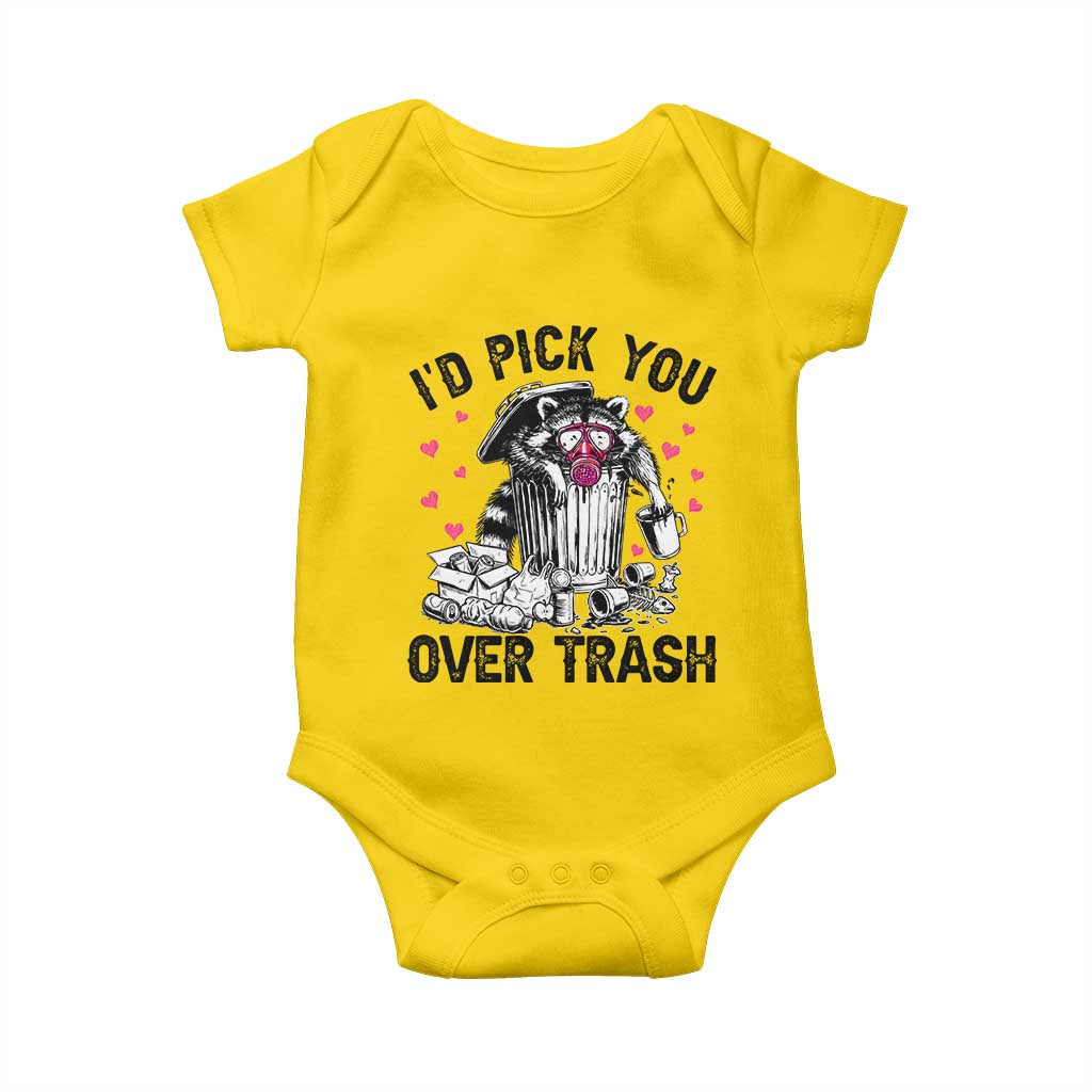 Valentine Racoon Trash Panda Baby Onesie I Would Pick You Over Trash