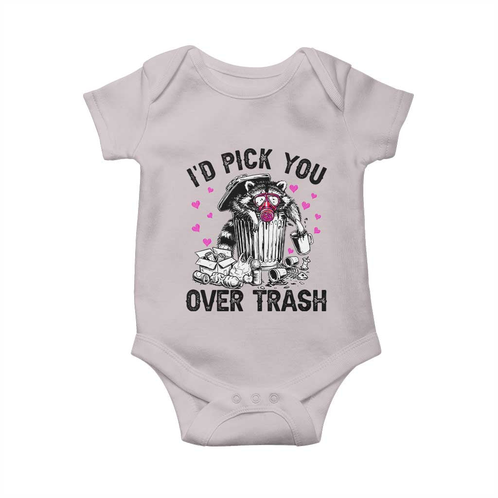 Valentine Racoon Trash Panda Baby Onesie I Would Pick You Over Trash