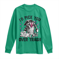 Valentine Racoon Trash Panda Long Sleeve Shirt I Would Pick You Over Trash