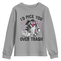 Valentine Racoon Trash Panda Youth Sweatshirt I Would Pick You Over Trash