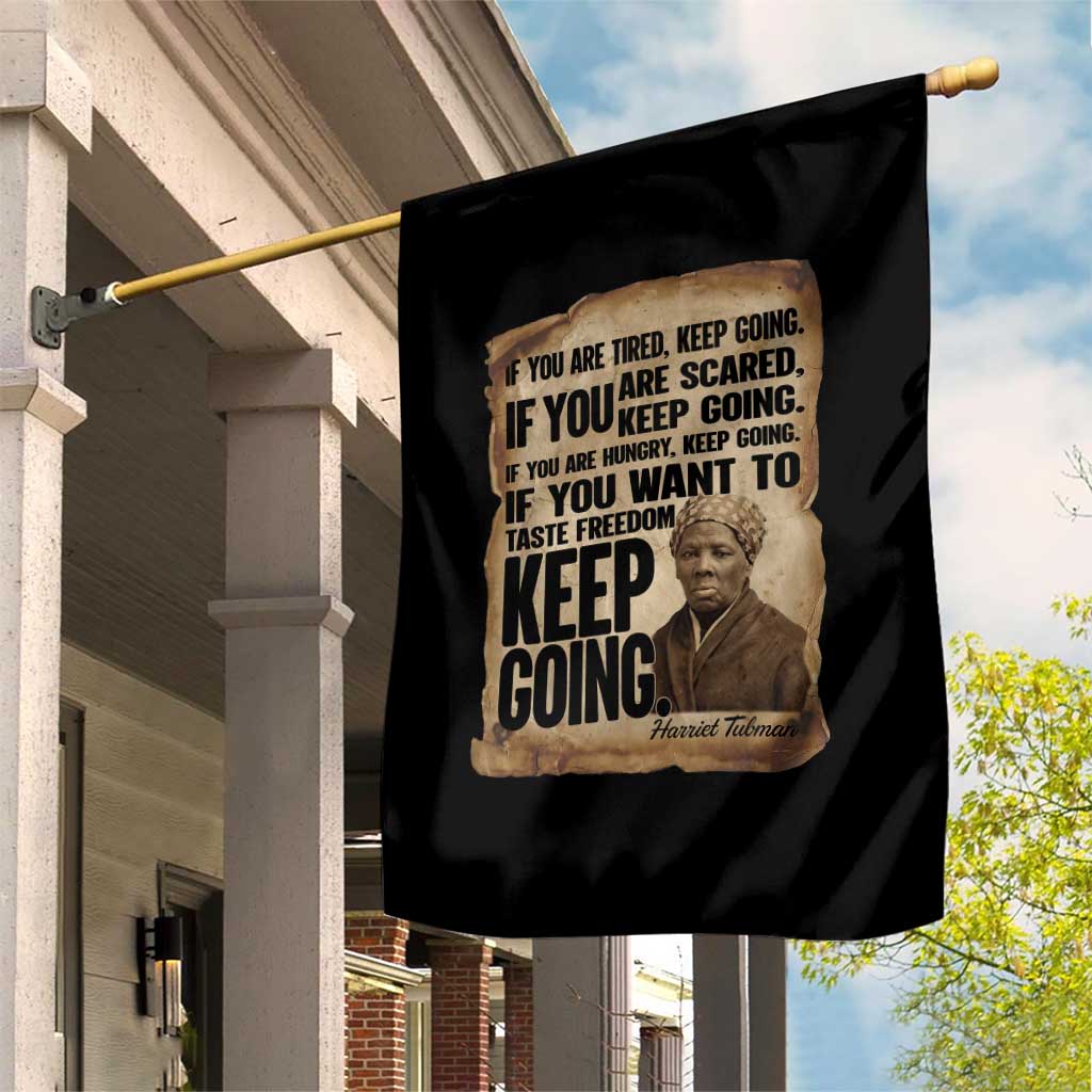Harriet Tubman Quote Garden Flag Black History African American