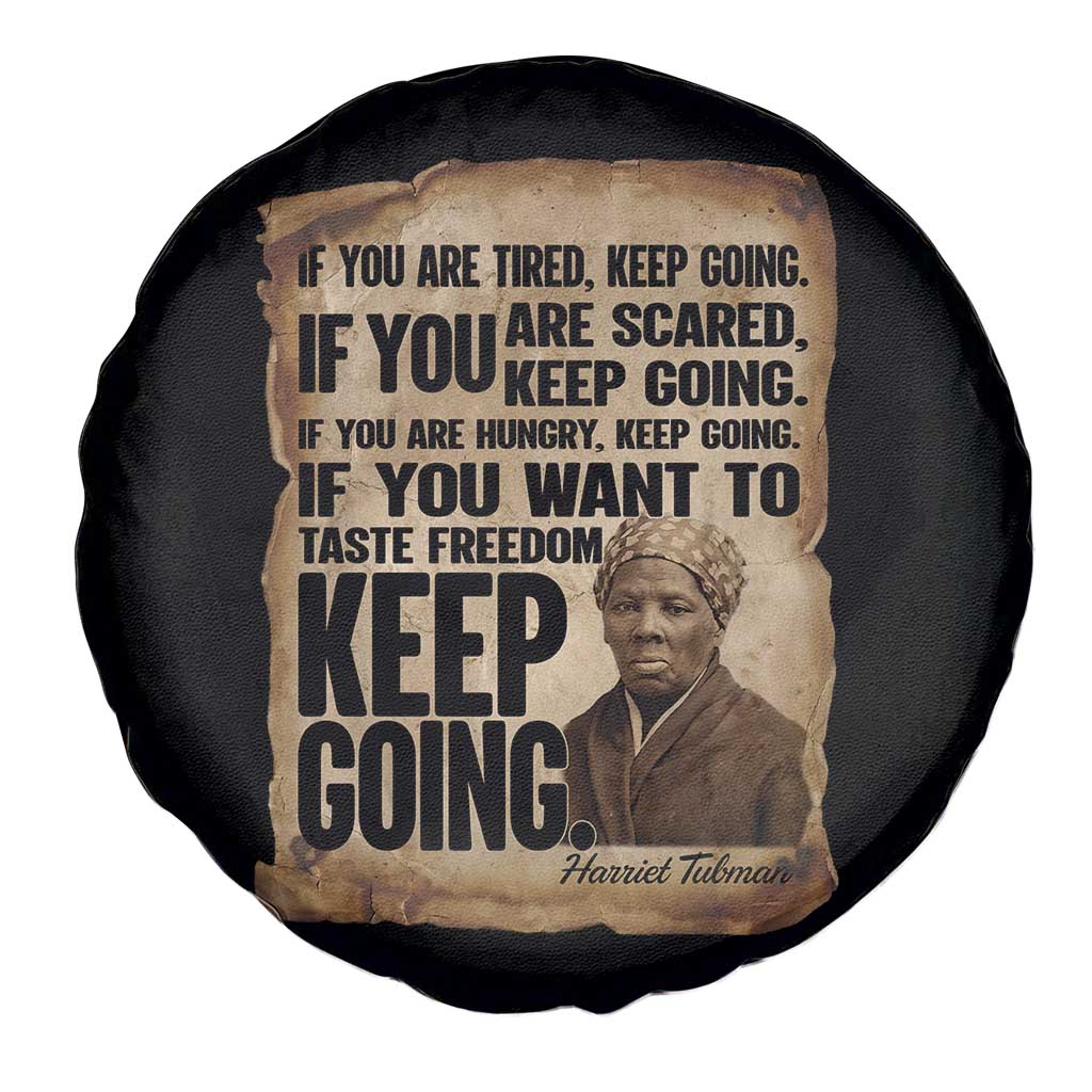 Harriet Tubman Quote Spare Tire Cover Black History African American