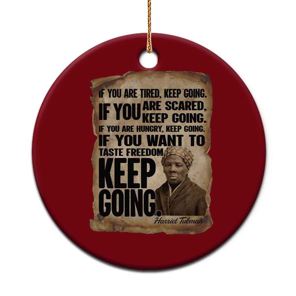 Harriet Tubman Quote Ceramic Ornament Black History African American