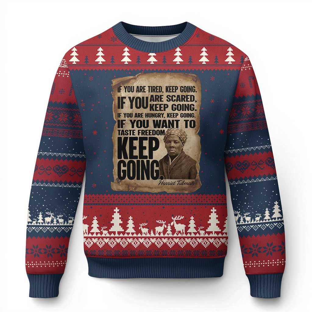 Harriet Tubman Quote Ugly Christmas Sweater Black History African American