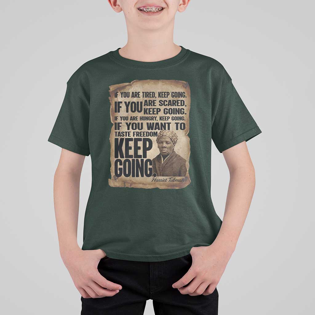 Harriet Tubman Quote T Shirt For Kid Black History African American