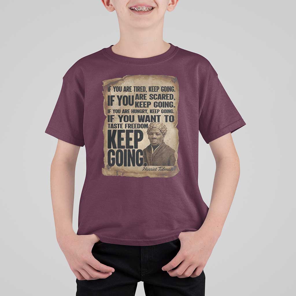 Harriet Tubman Quote T Shirt For Kid Black History African American