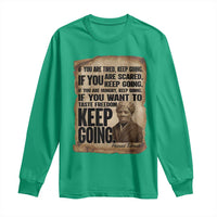 Harriet Tubman Quote Long Sleeve Shirt Black History African American