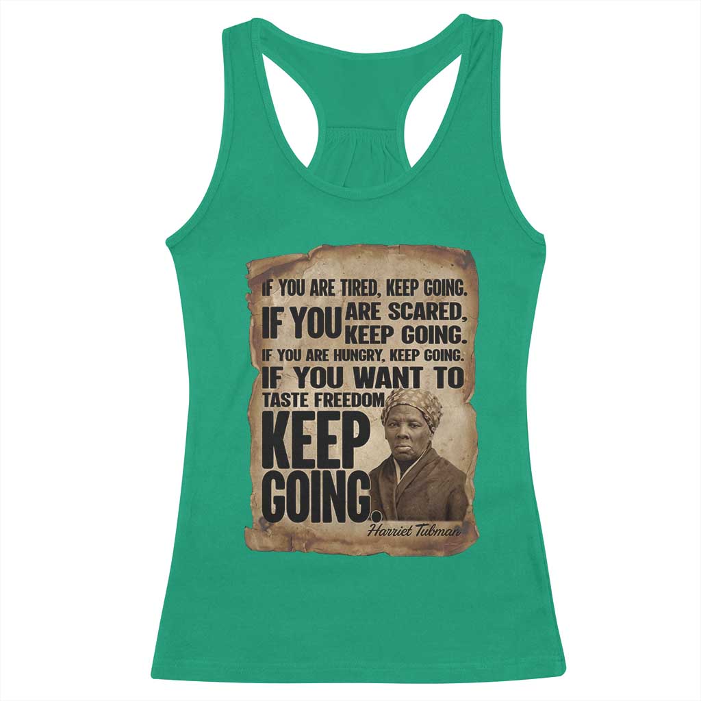 Harriet Tubman Quote Racerback Tank Top Black History African American