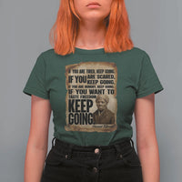 Harriet Tubman Quote T Shirt For Women Black History African American