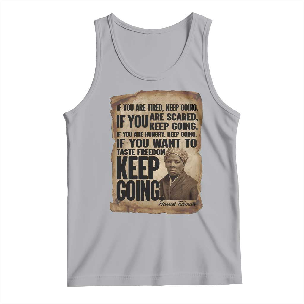 Harriet Tubman Quote Tank Top Black History African American