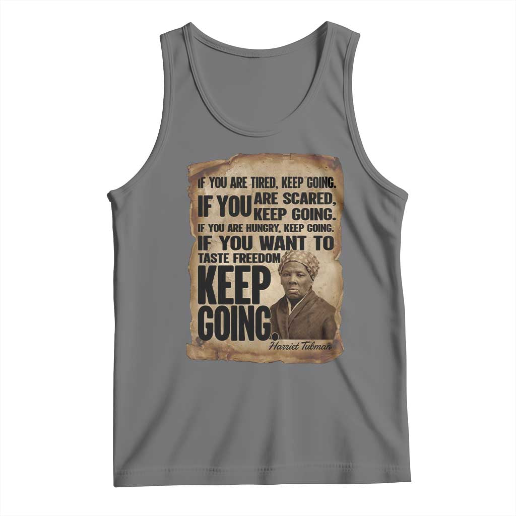 Harriet Tubman Quote Tank Top Black History African American