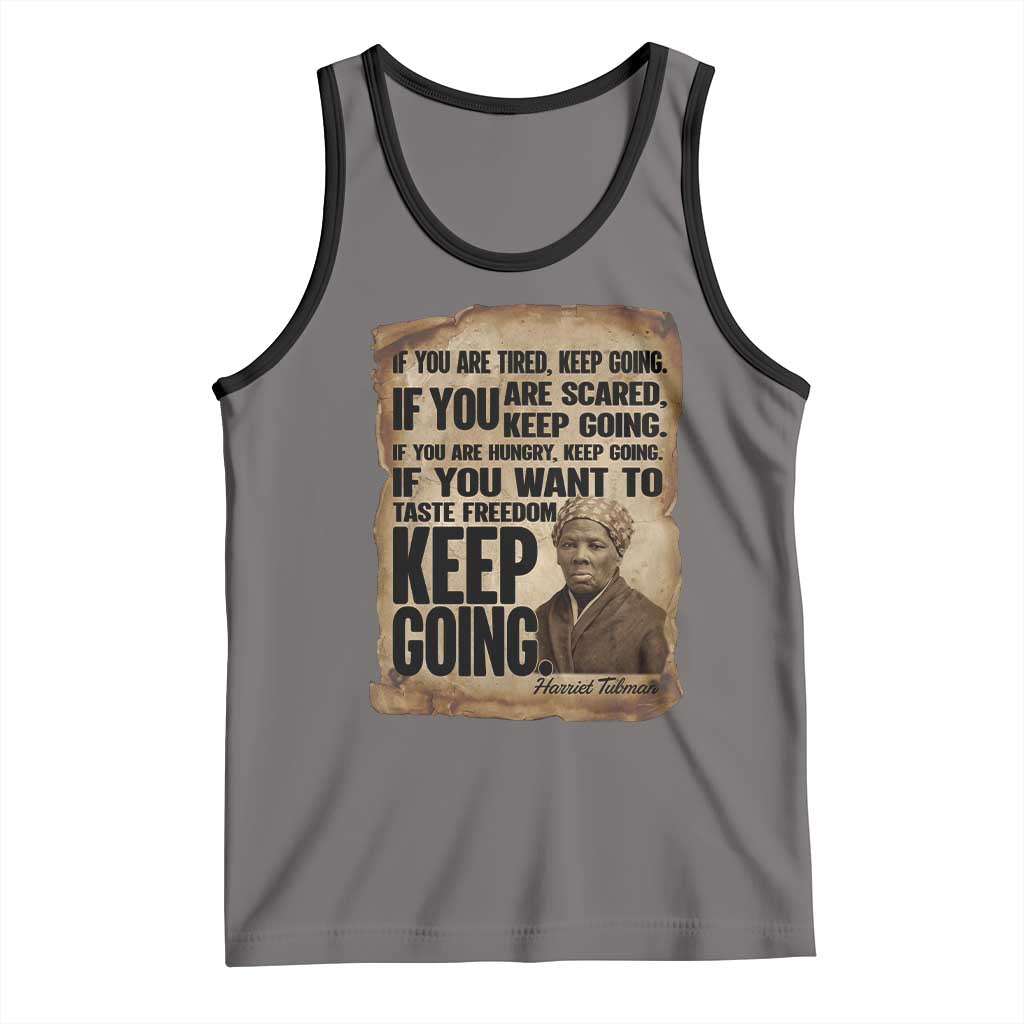 Harriet Tubman Quote Tank Top Black History African American