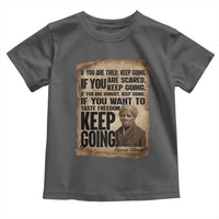 Harriet Tubman Quote Toddler T Shirt Black History African American