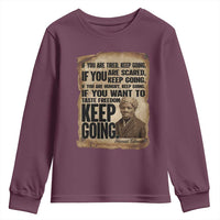 Harriet Tubman Quote Youth Sweatshirt Black History African American