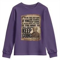 Harriet Tubman Quote Youth Sweatshirt Black History African American