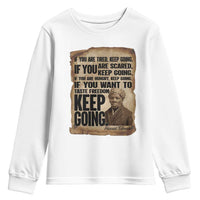 Harriet Tubman Quote Youth Sweatshirt Black History African American