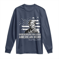 Harriet Tubman Long Sleeve Shirt Underground Railroad American Hero History