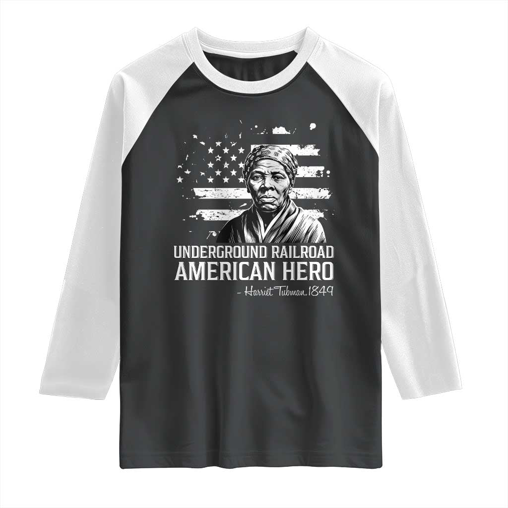 Harriet Tubman Raglan Shirt Underground Railroad American Hero History