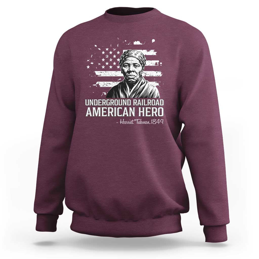 Harriet Tubman Sweatshirt Underground Railroad American Hero History