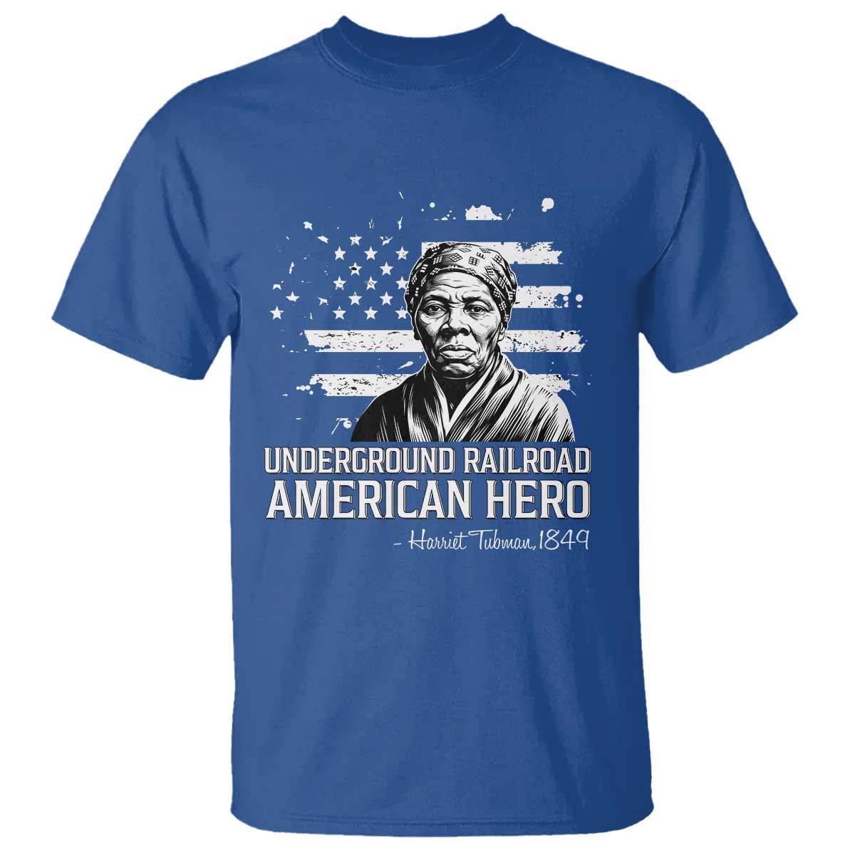 Harriet Tubman T Shirt Underground Railroad American Hero History