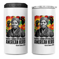 Harriet Tubman Black History Month 4 in 1 Can Cooler Tumbler Underground Railroad American Hero History