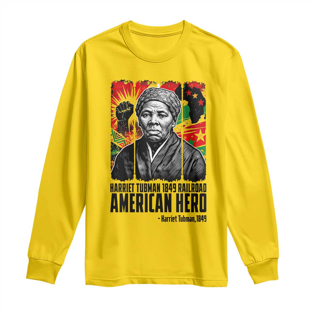 Harriet Tubman Black History Month Long Sleeve Shirt Underground Railroad American Hero History