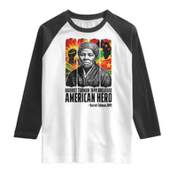 Harriet Tubman Black History Month Raglan Shirt Underground Railroad American Hero History