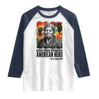 Harriet Tubman Black History Month Raglan Shirt Underground Railroad American Hero History