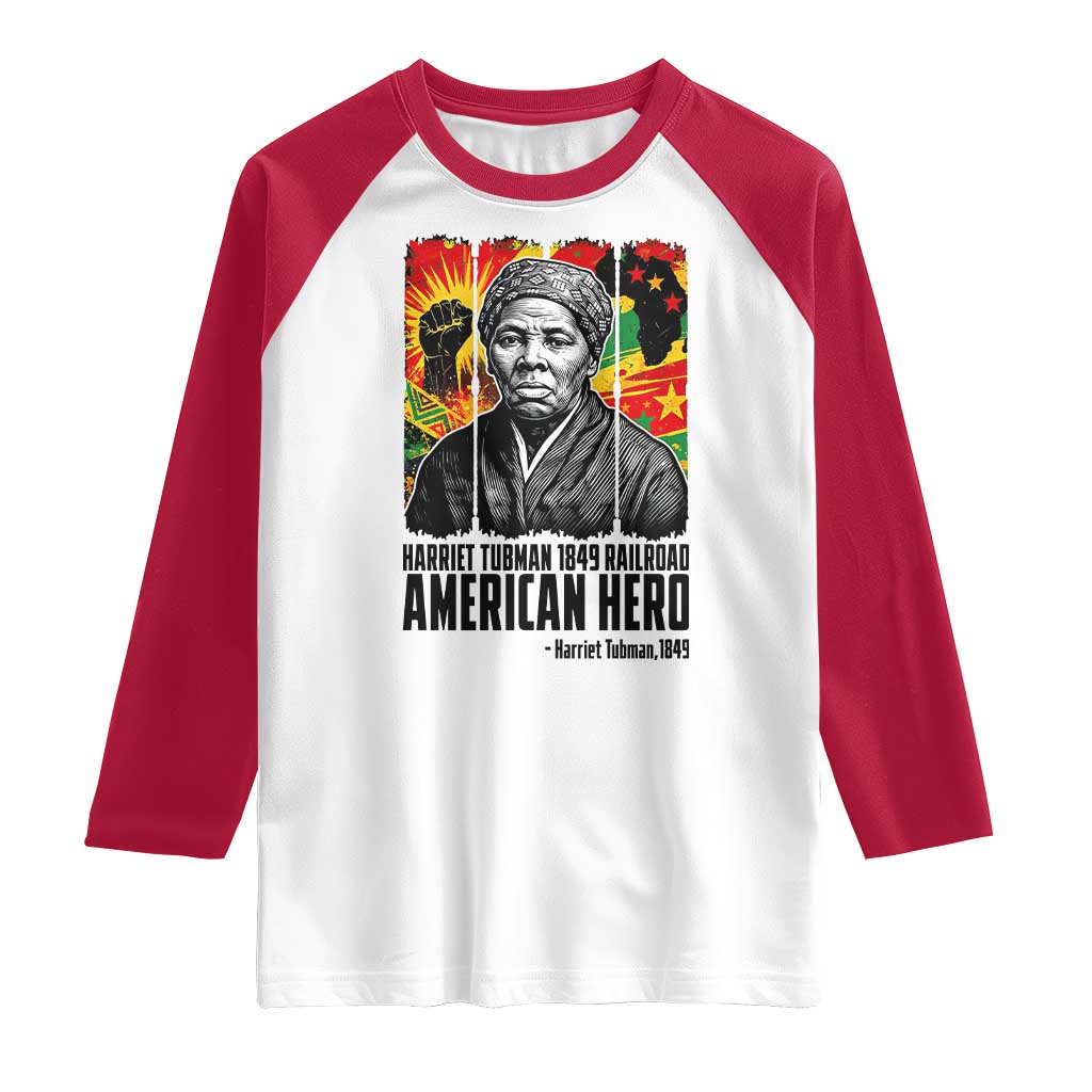 Harriet Tubman Black History Month Raglan Shirt Underground Railroad American Hero History