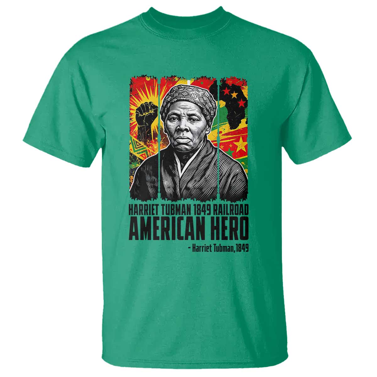 Harriet Tubman Black History Month T Shirt Underground Railroad American Hero History