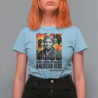 Harriet Tubman Black History Month T Shirt For Women Underground Railroad American Hero History