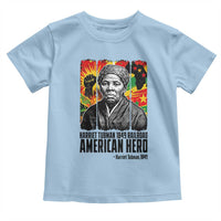 Harriet Tubman Black History Month Toddler T Shirt Underground Railroad American Hero History