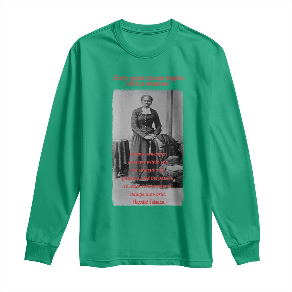 Harriet Tubman Long Sleeve Shirt Black History Month