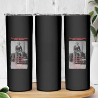 Harriet Tubman Skinny Tumbler Black History Month