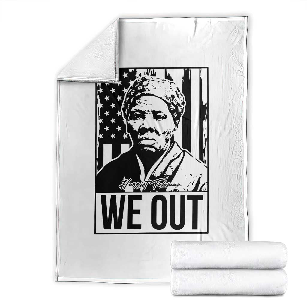 Harriet Tubman Quote Throw Blanket We Out Strong Woman