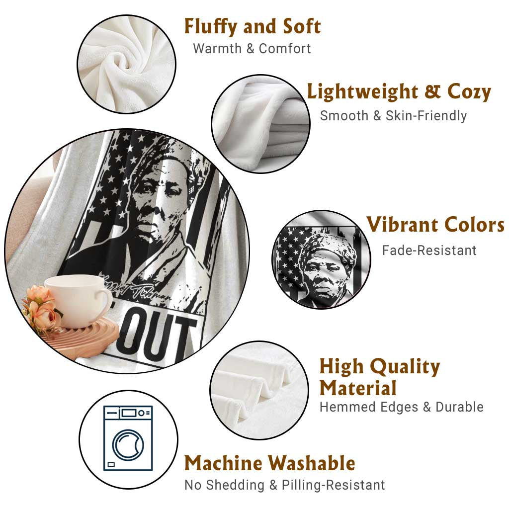 Harriet Tubman Quote Throw Blanket We Out Strong Woman