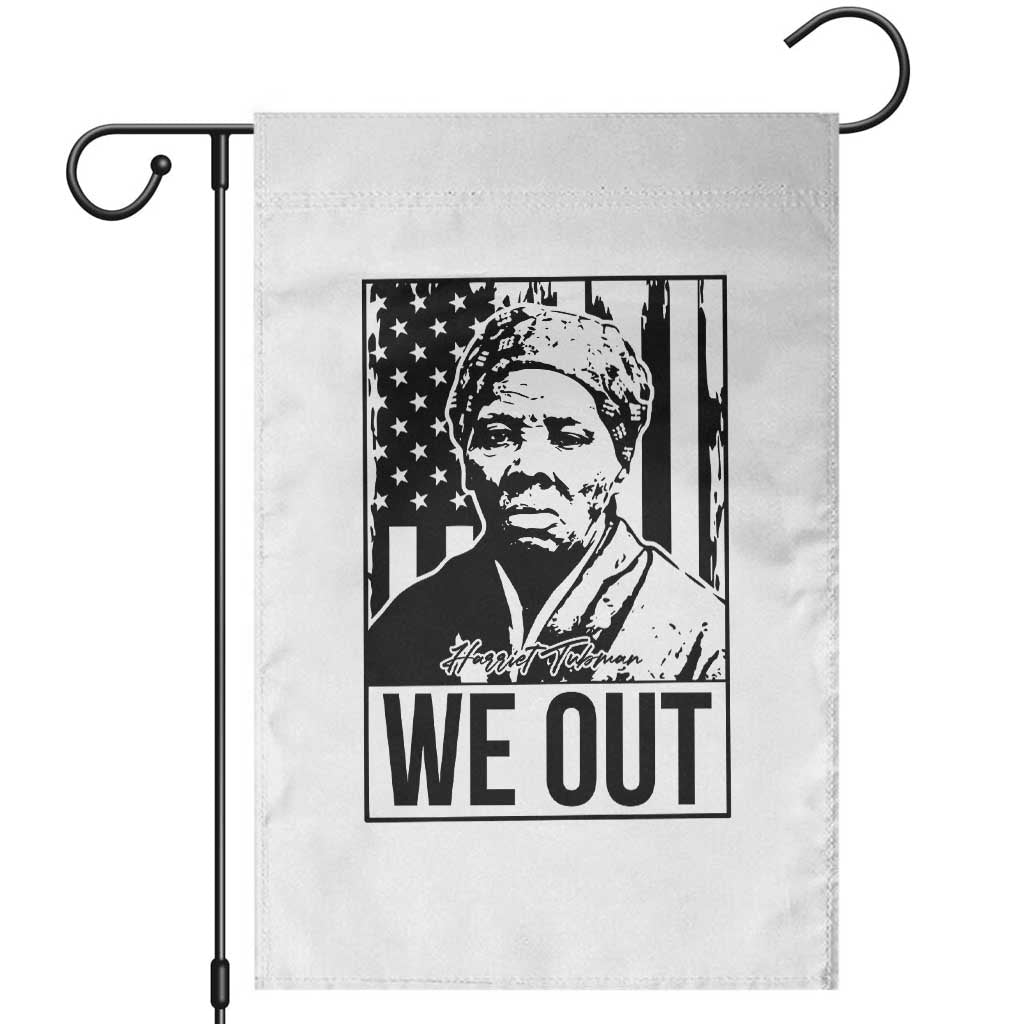 Harriet Tubman Quote Garden Flag We Out Strong Woman